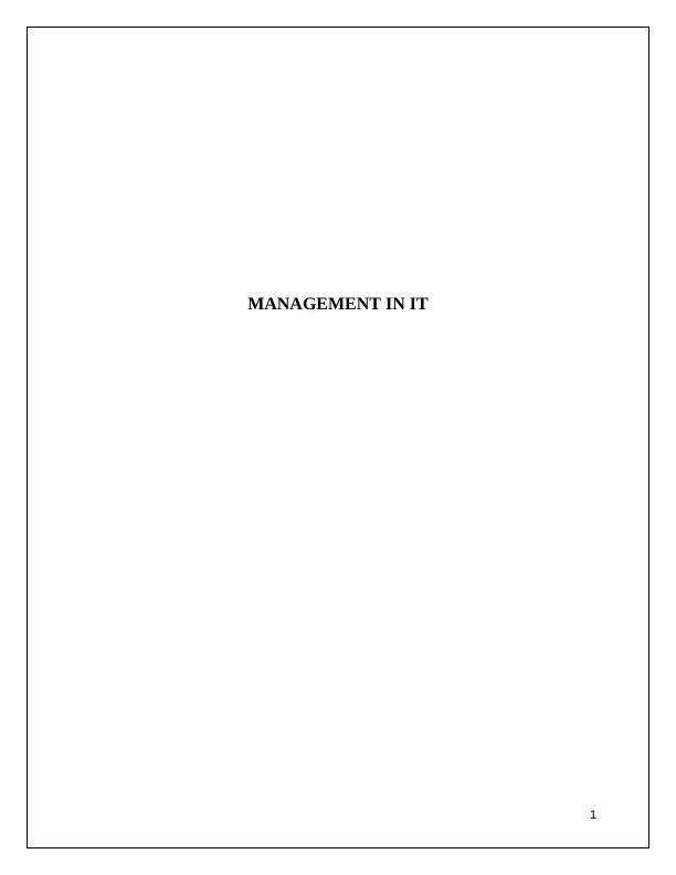 Management in IT: Principles of Staff Management, Software Management Tools, Strategic Planning, and Developments in Information Technology_1