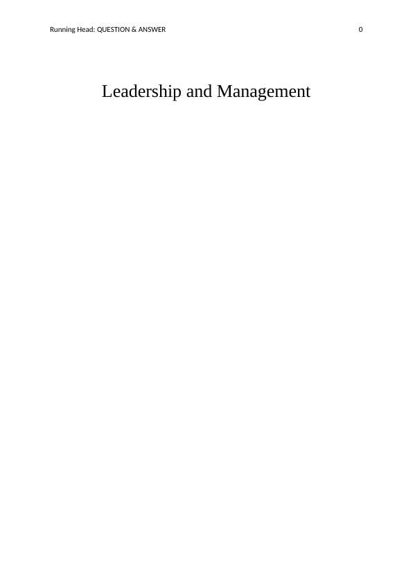 Question & Answer: Leadership and Management_1