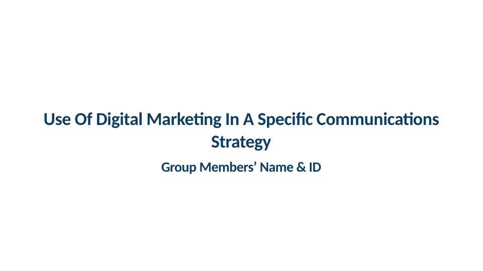 Use of Digital Marketing in a Specific Communications Strategy - Desklib_2