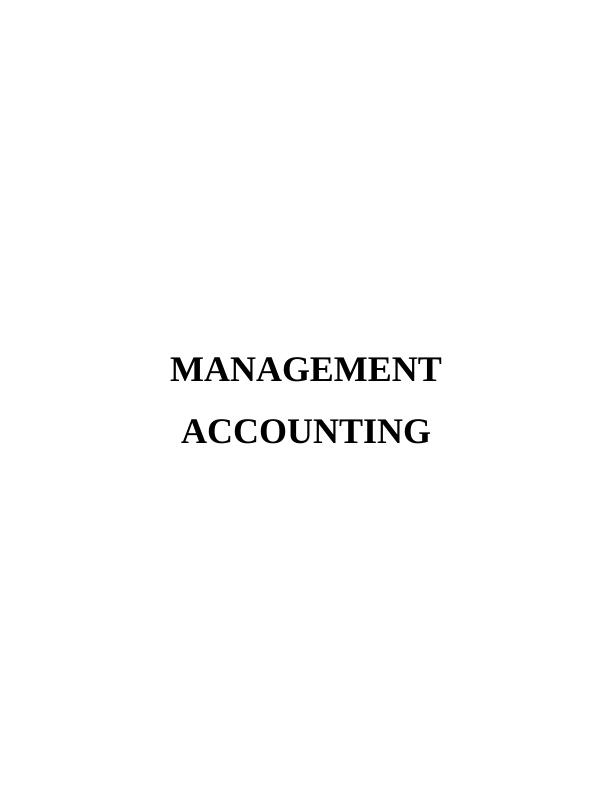 MANAGEMENT ACCOUNTING FROM: MANAGEMENT ACCOUNTANTS 1 TO GENERAL MANAGER 1 ZYLLA COMAPNY SUB: MANAGEMENT ACCOUNTING SYSTEM INTRODUCTION_1