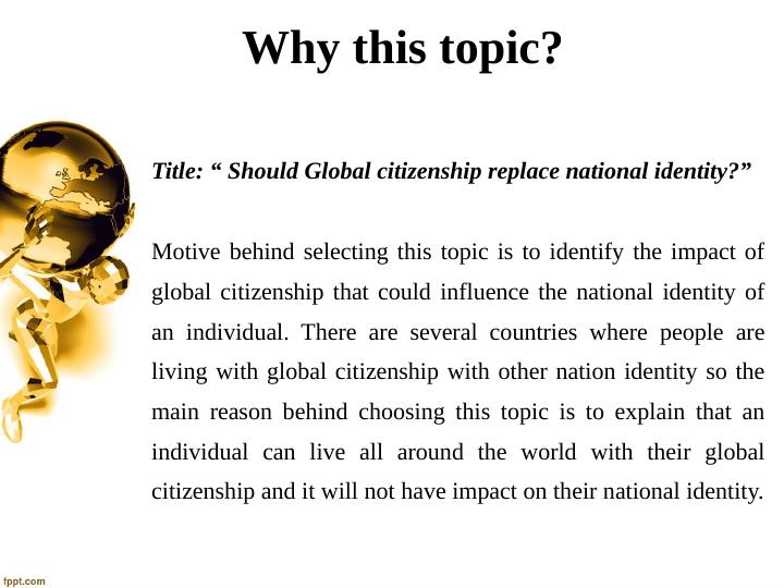 Should Global citizenship replace national identity?_3