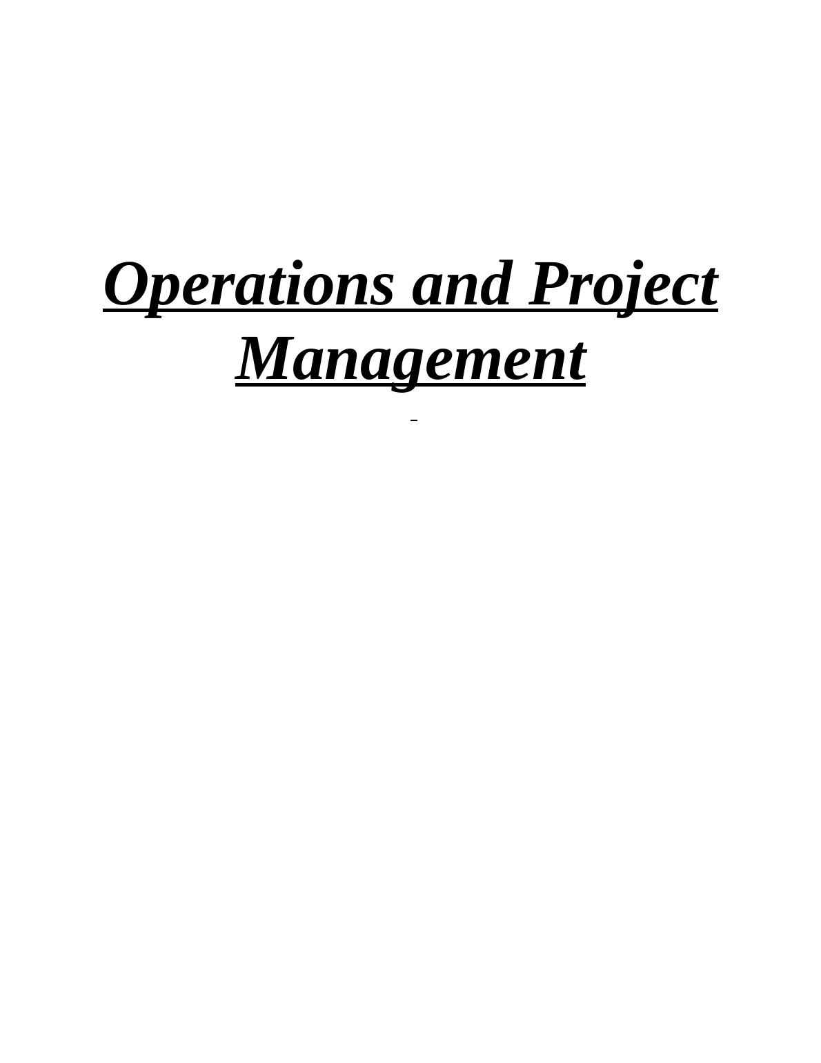 Implementation of Operations Management Principles in Organisational Context_1