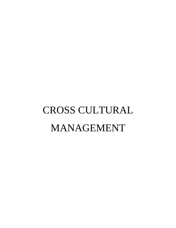 Cross Cultural Management: National Culture, Leadership, Motivation and HRM_1