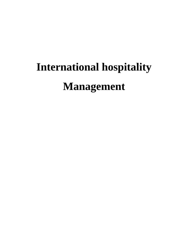 International Hospitality Management - Assignment_1