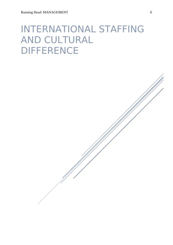 International Staffing and Cultural Difference Desklib