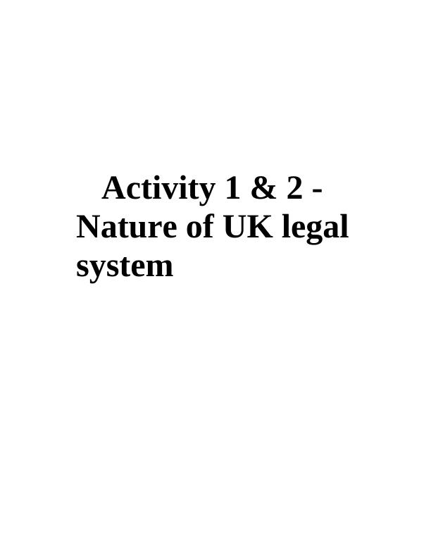 Nature of UK Legal System_1