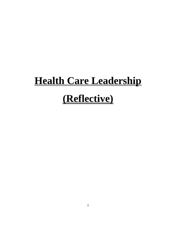 Reflection: Health Care Leadership_1