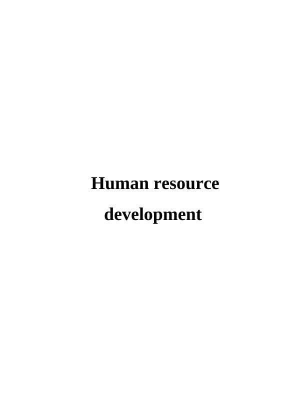 Human Resource Development of Marks and Spencer_1
