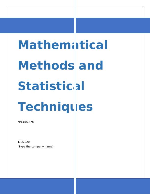Assignment on Mathematical Methods and Statistical Techniques_1