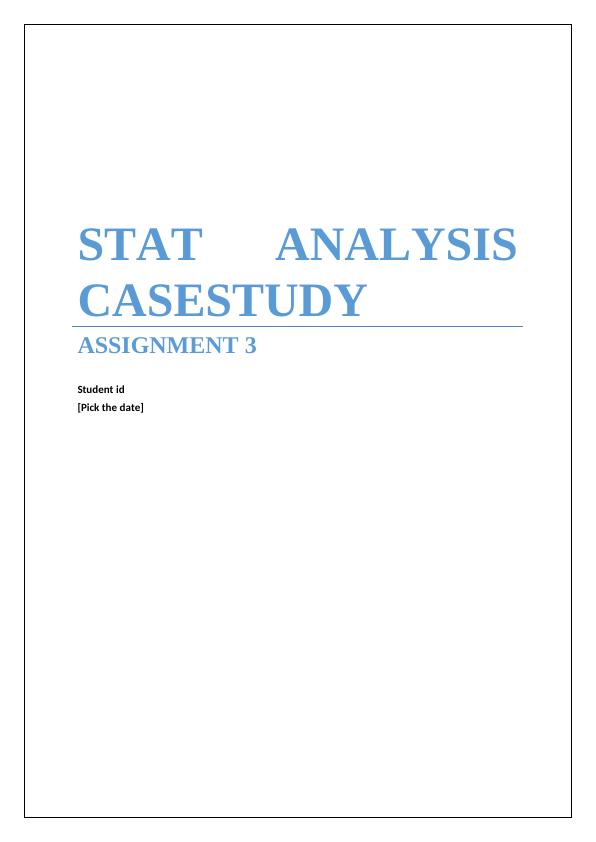 Stat Analysis Case Study Assignment_1