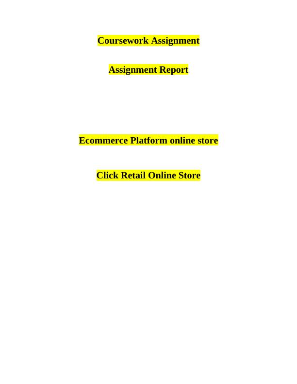 Ecommerce Platform online store Assignment 2022_1