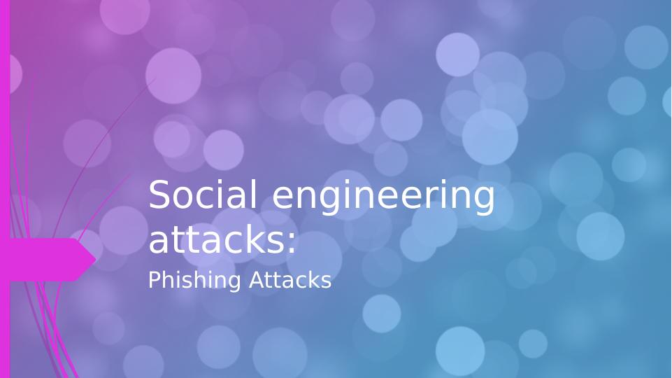 Social Engineering Attacks: Phishing Attacks_1