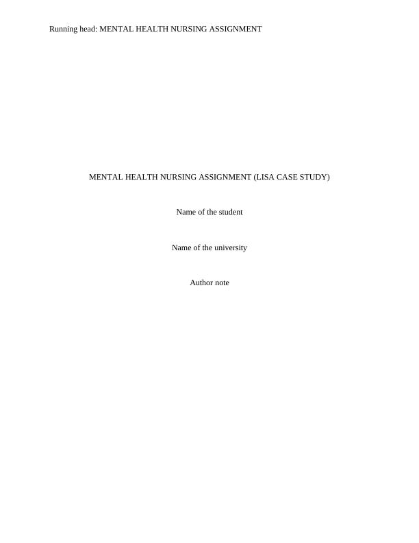 Mental Health Nursing Assignment (Lisa Case Study)