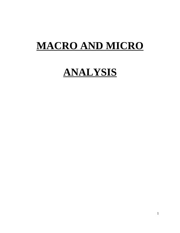 Macro and Micro Analysis Assignment_1