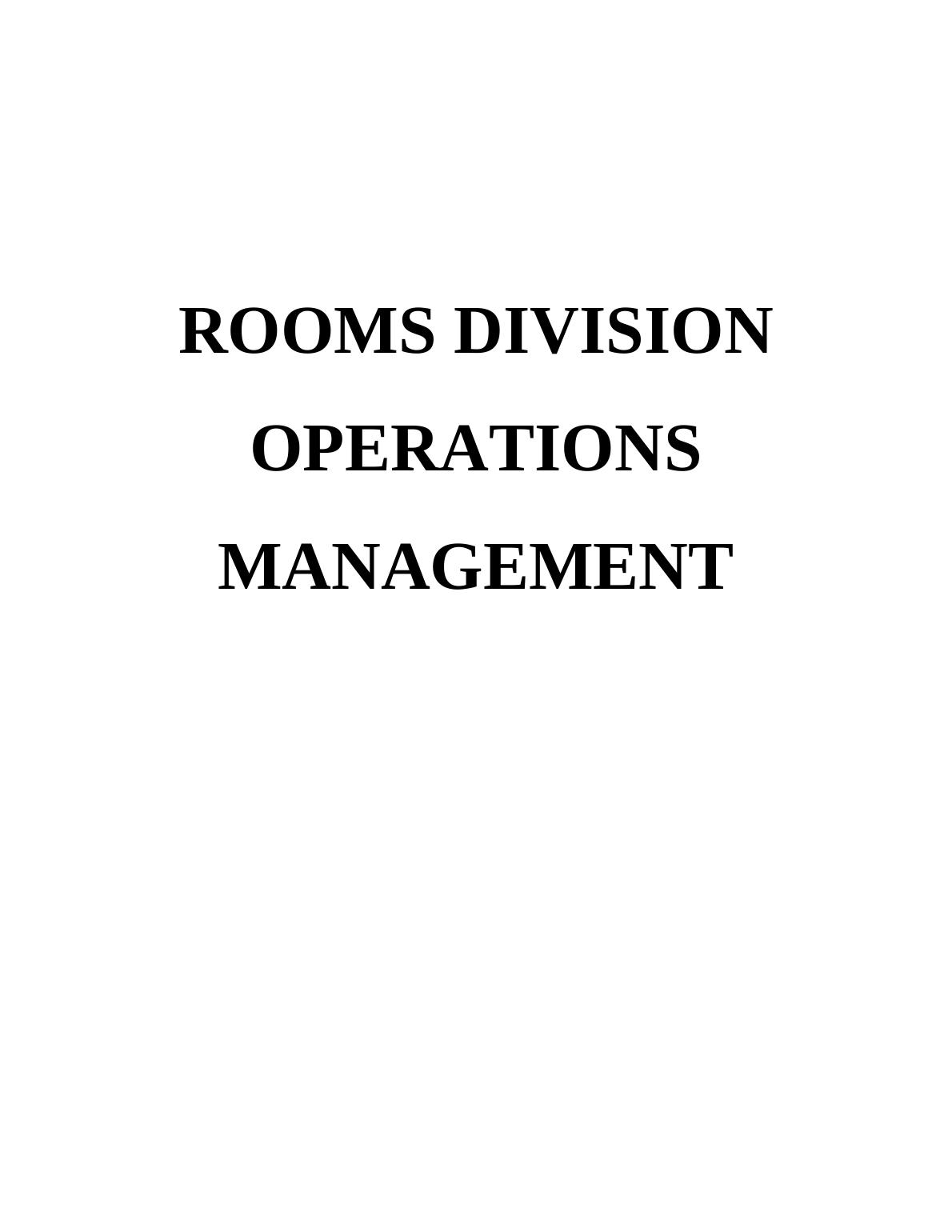 Rooms Division Operations Management Assignment - Four Star Hotel_1