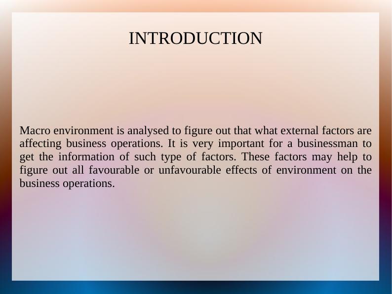 Positive and Negative Impacts of Macro Environment on Business Operations_3