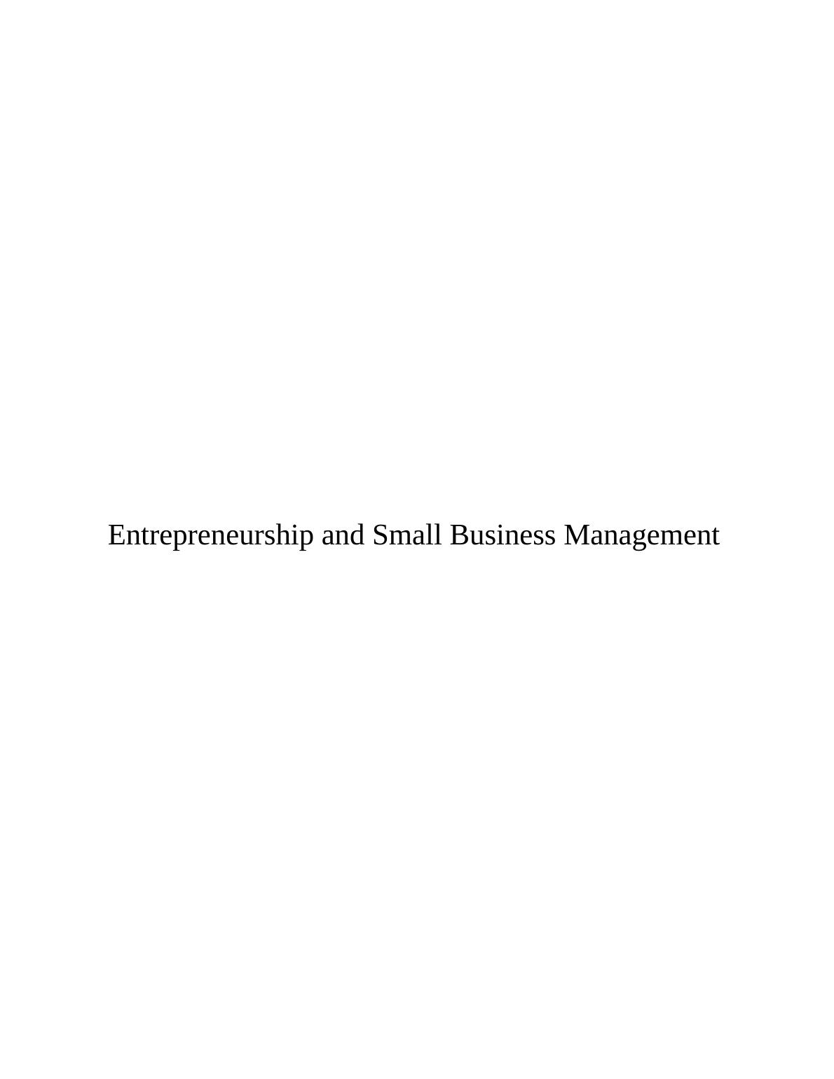 Entrepreneurship and Small Business Management Assignment : Microsoft_1