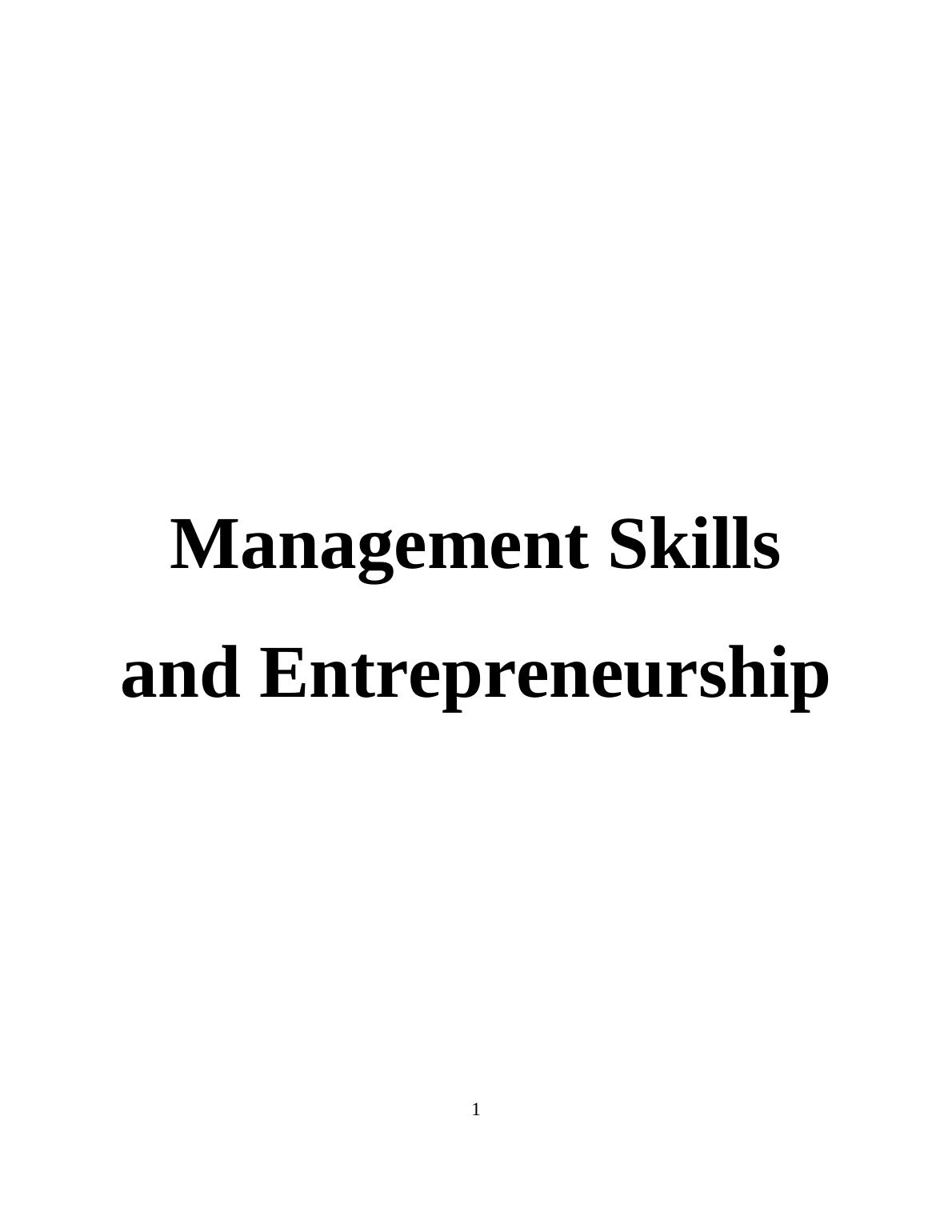 Management Skills and Entrepreneurship - Report_1