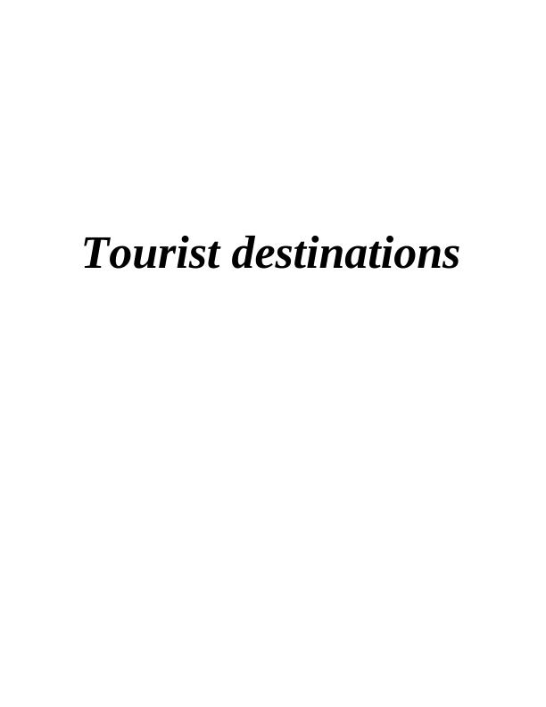 Analysis of Major Tourist Destinations_1