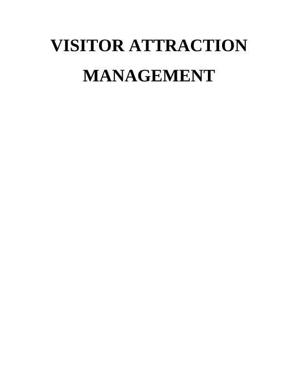 Visitor Attraction Management in London : Report_1