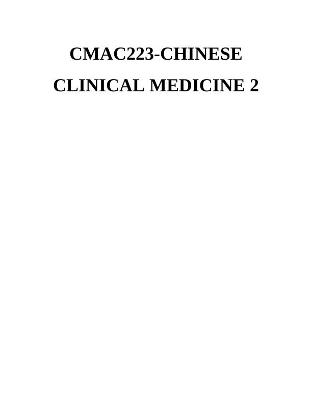 CMAC223 Chinese Clinical Medicine_1