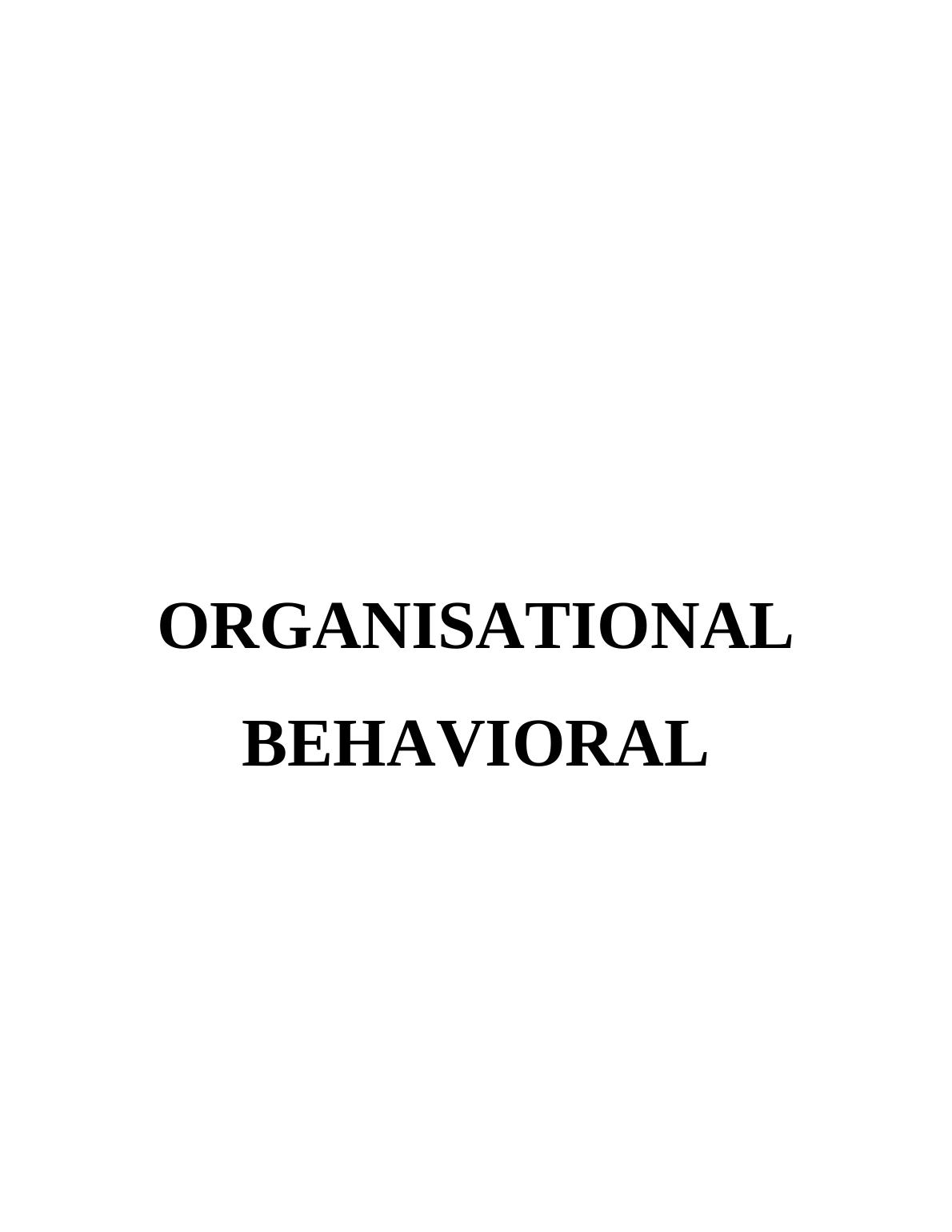 Organisational Behavioral Assignment Solution_1