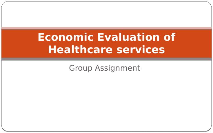 Economic Evaluation of Healthcare Services_1