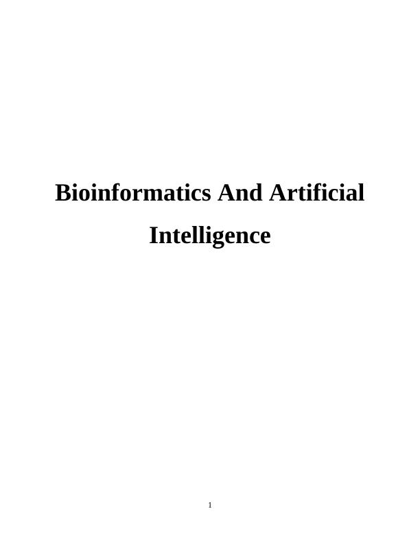 Bioinformatics and Artificial Intelligence_1