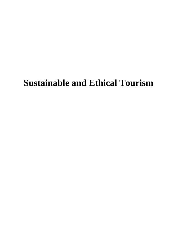 Sustainable and Ethical Tourism_1