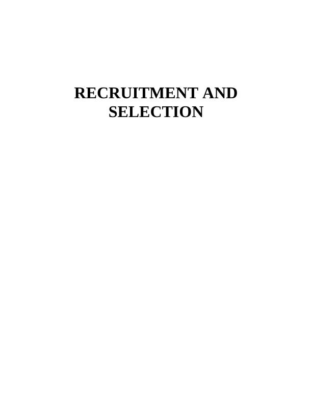 Report On Tesco | Recruitment & Selection | Human Resource Management_1