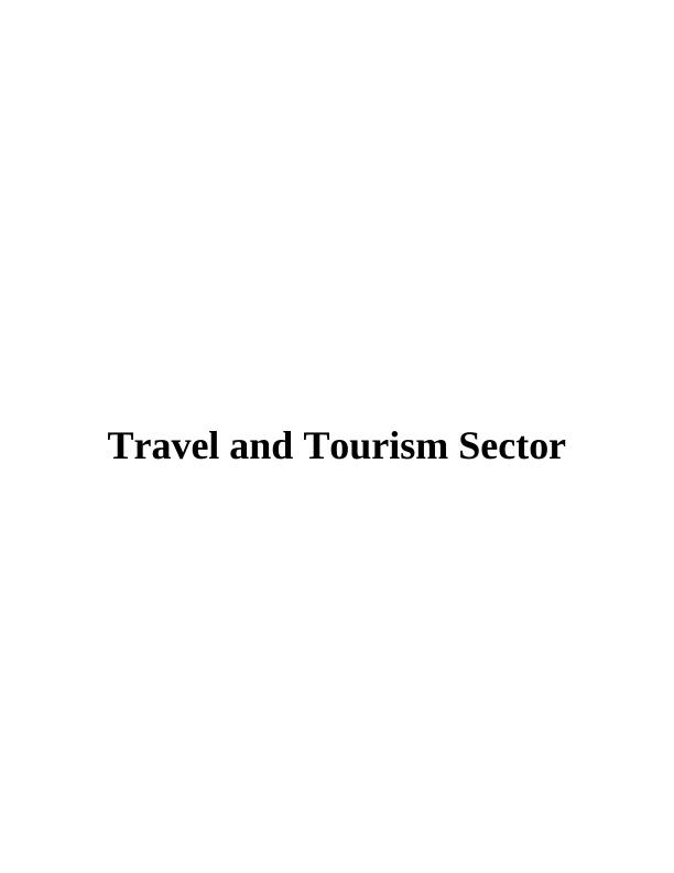 Travel and Tourism Sectors Assignment_1