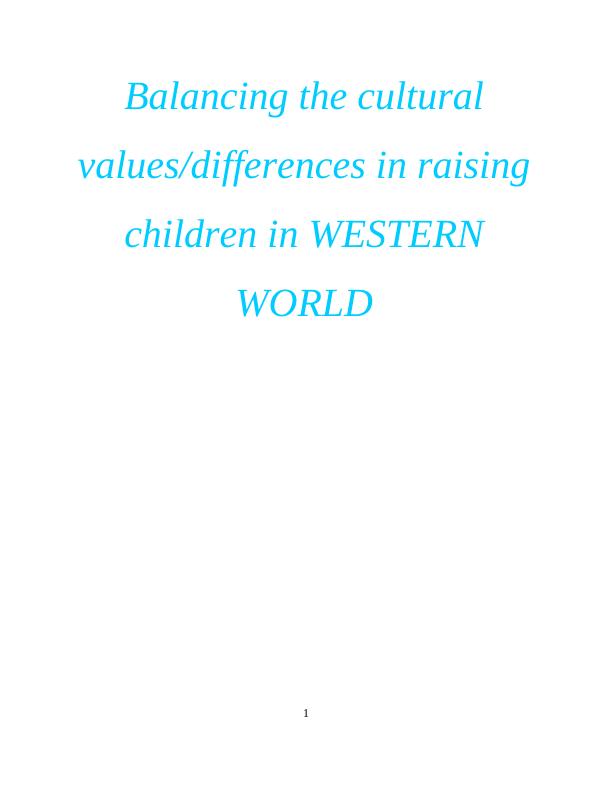 Balancing Cultural Values in Raising Children : Article_1