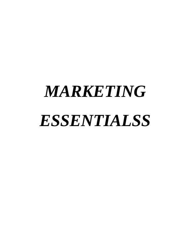 ESSENTIALSS INTRODUCTION ON THE MMARKETING FUNCTIONS_1