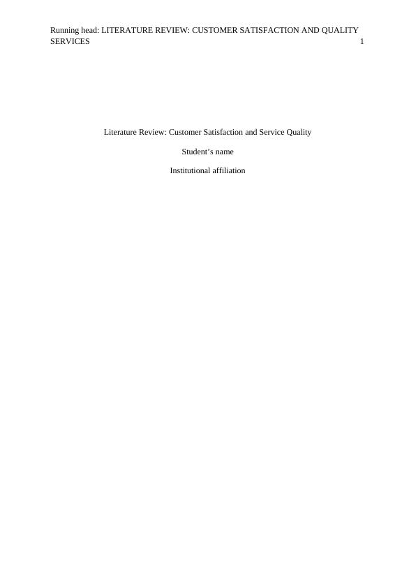 Literature Review: Customer Satisfaction and Service Quality_1