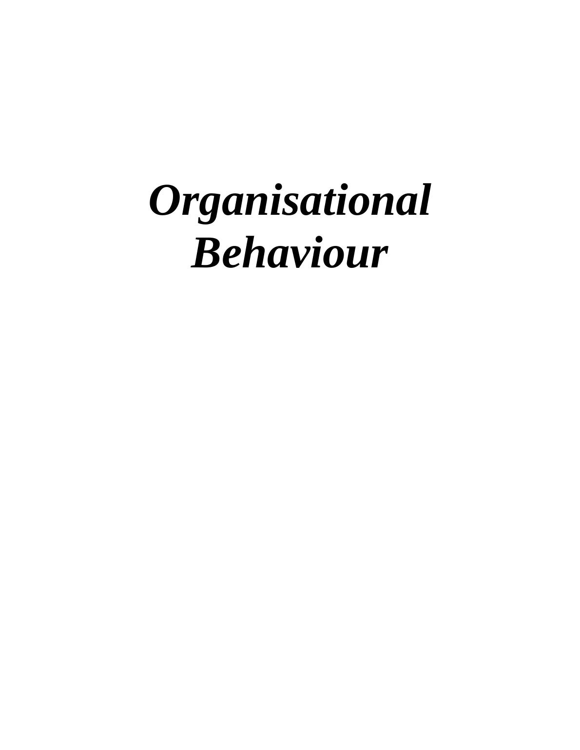 Organisational Behaviour  -  A David &  Co  Assignment_1