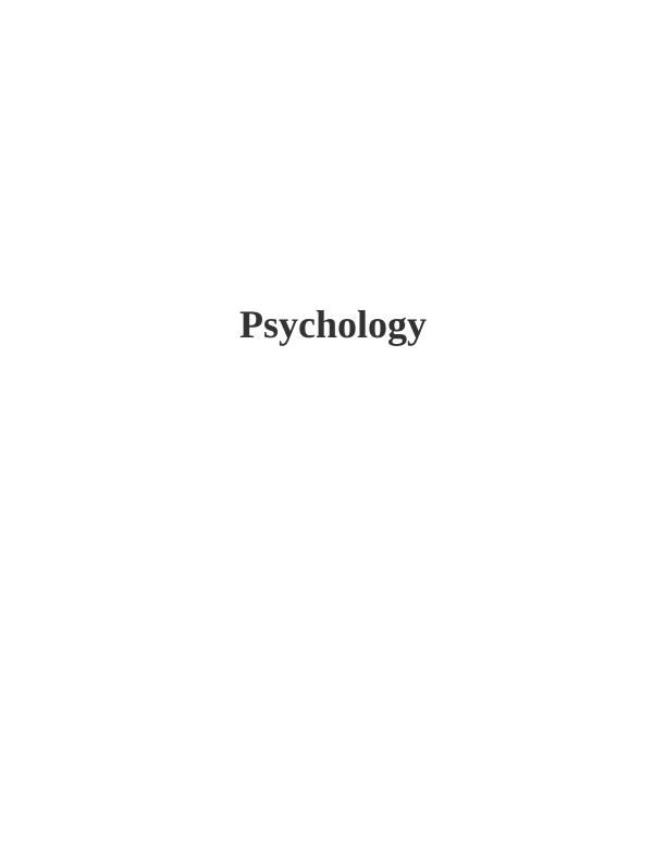 Psychology TABLE OF CONTENTS INTRODUCTION_1