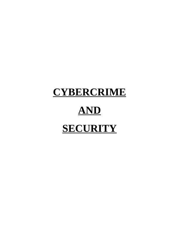 Cybercrime and Security TABLE OF CONTENTS_1