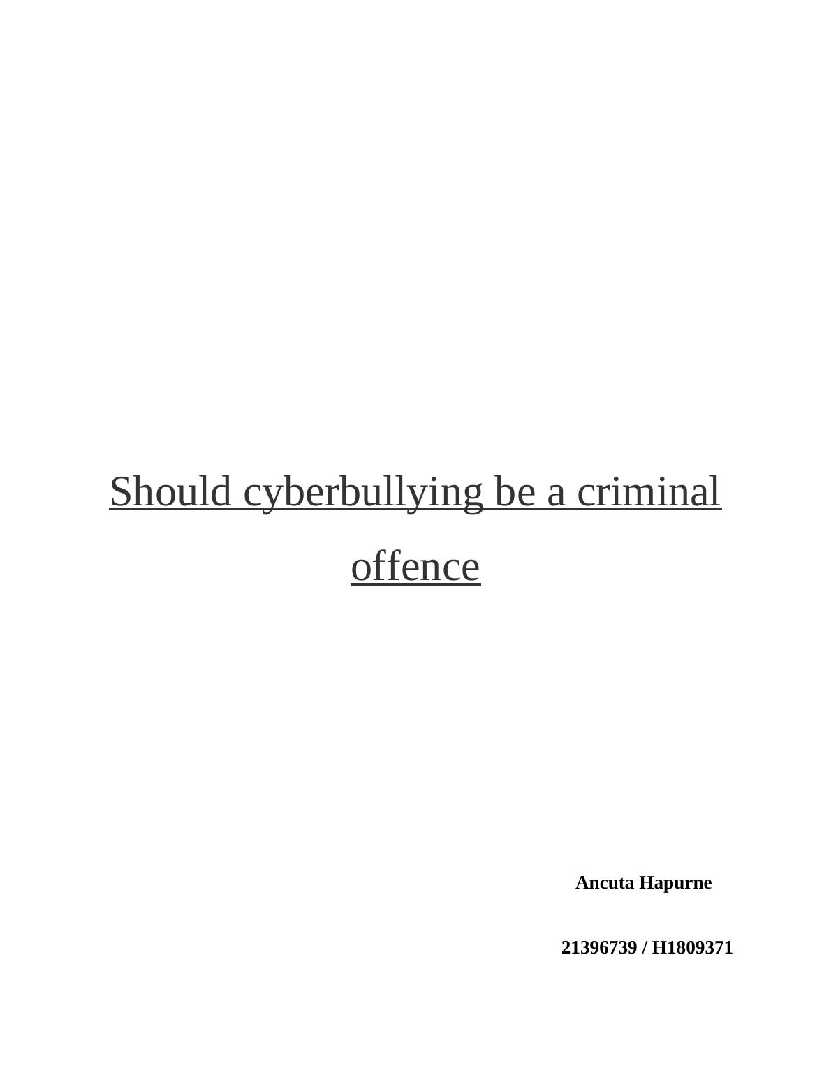 Should Cyberbullying Be A Criminal Offence