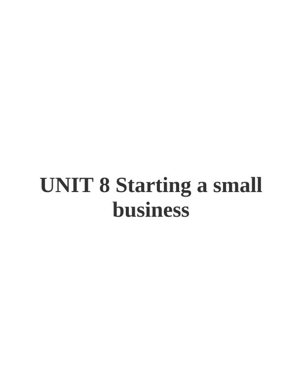 Unit 8 Starting a Small Business_1