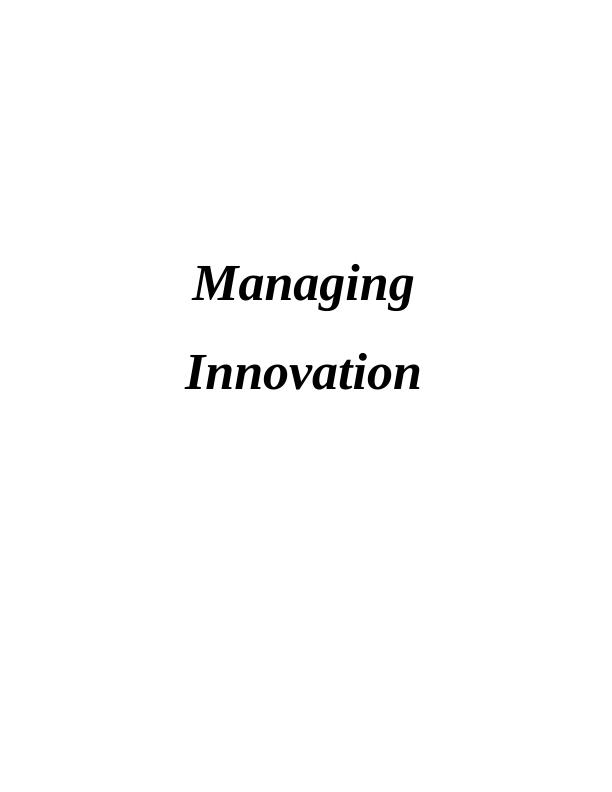 Managing Innovation Assignment Solved_1