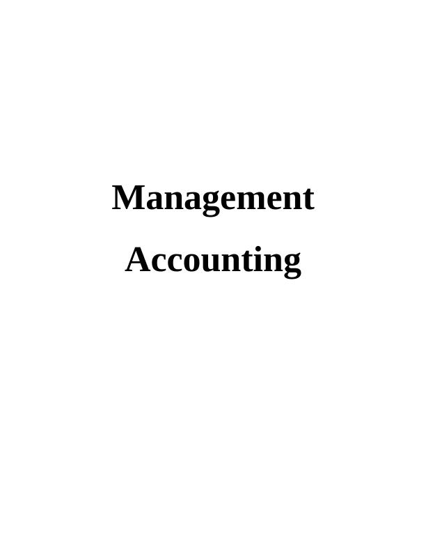 (Docs) Management Accounting : Assignment_1