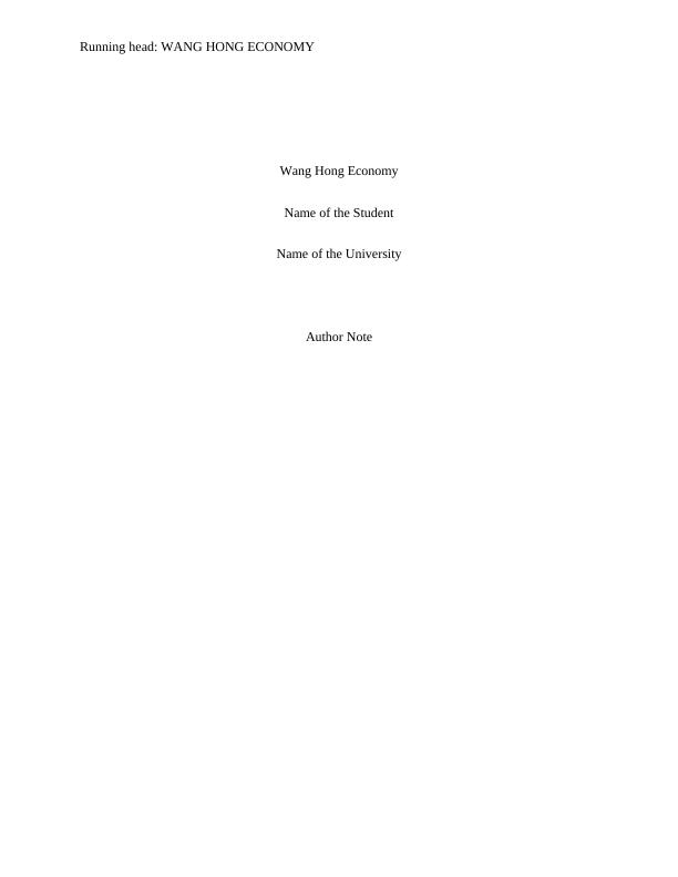 Economics Assignment: Wang Hong Economy_1