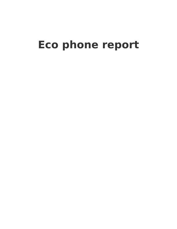 Eco Phone Report Assignment_1