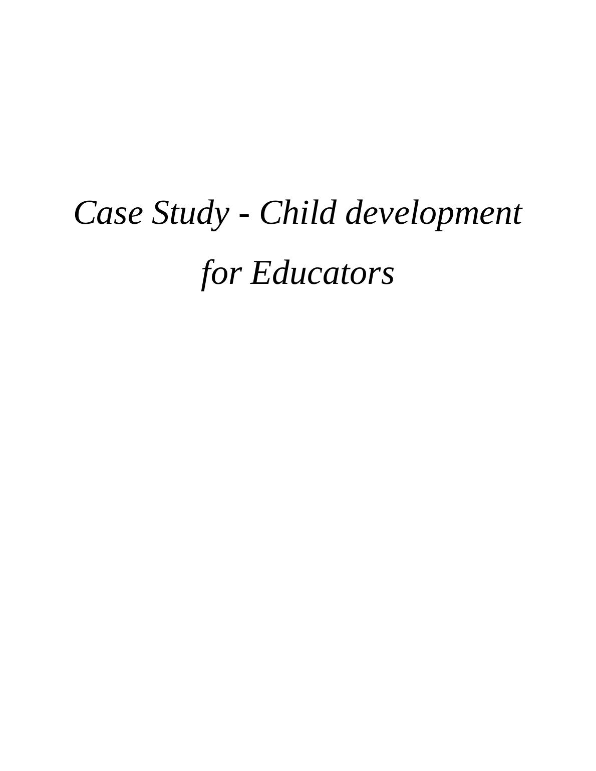 case study on child development