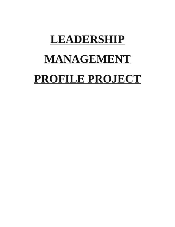 Leadership Management Profile Project Assignment_1