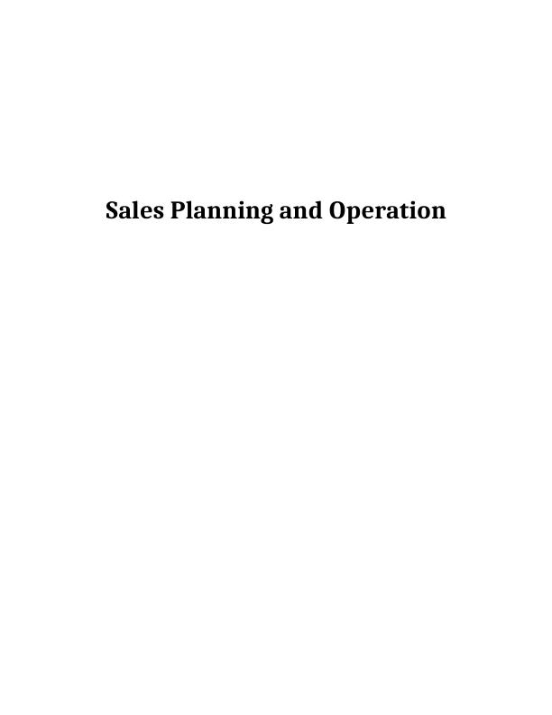 Report on Sales Planning and Operation- British Gas_1