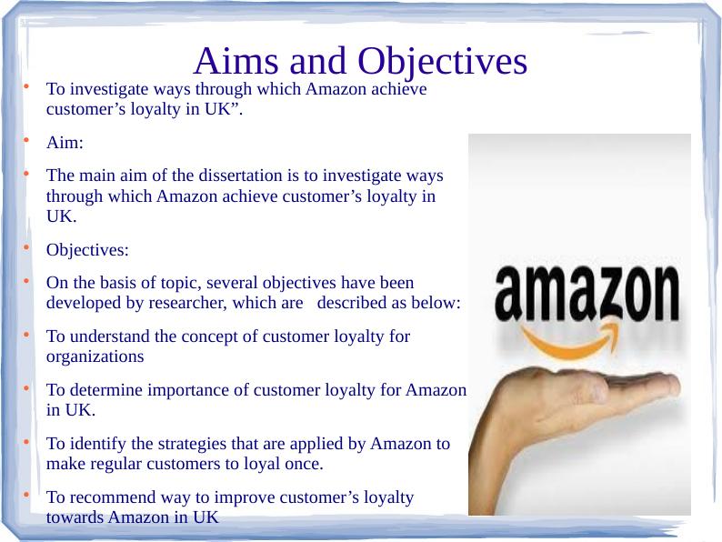 Investigation into Amazon's Customer Loyalty in UK_2