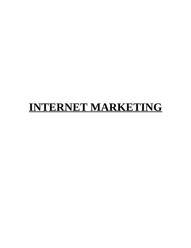 Internet Marketing: Elements, Evaluation, Tools, and Customer Relationship Management_1