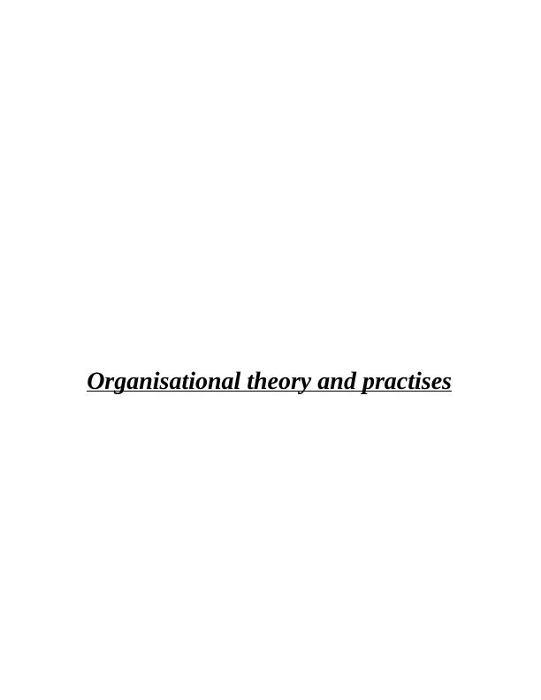 Organisational Theory and Practices_1