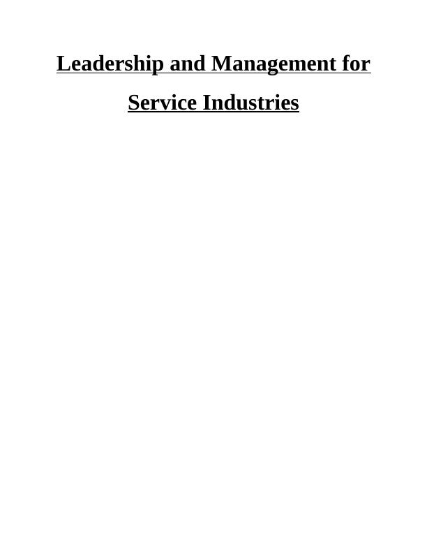 Leadership and Management for Service Industries  Assignment Sample_1